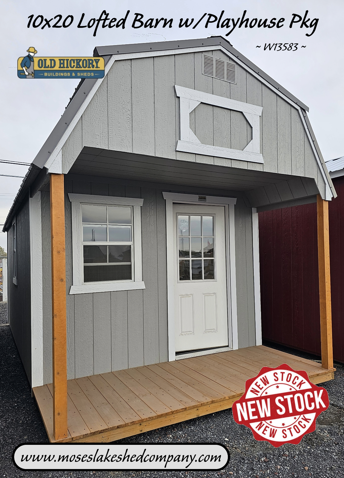 10 x 20 LOFTED BARN w/PLAYHOUSE Pkg ** Old Hickory Sheds Moses Lake