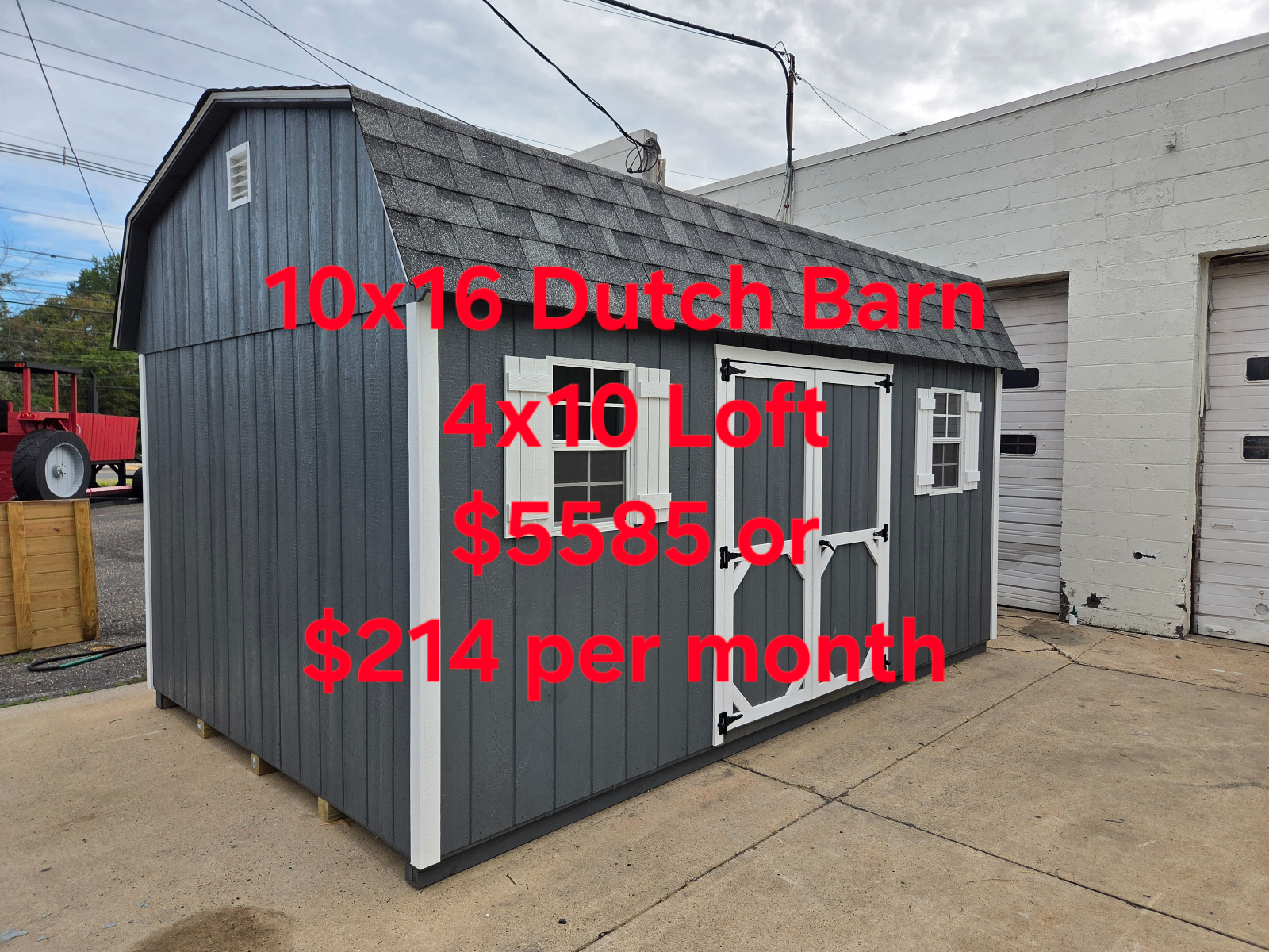 10' x 16' Lofted Dutch Barn Shed 10x16 for Hobby & Tool Storage in Burlington, NJ for sale in Burlington, NJ